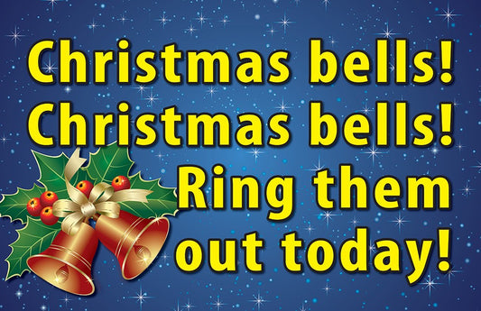 Christmas Bells/It's Coming