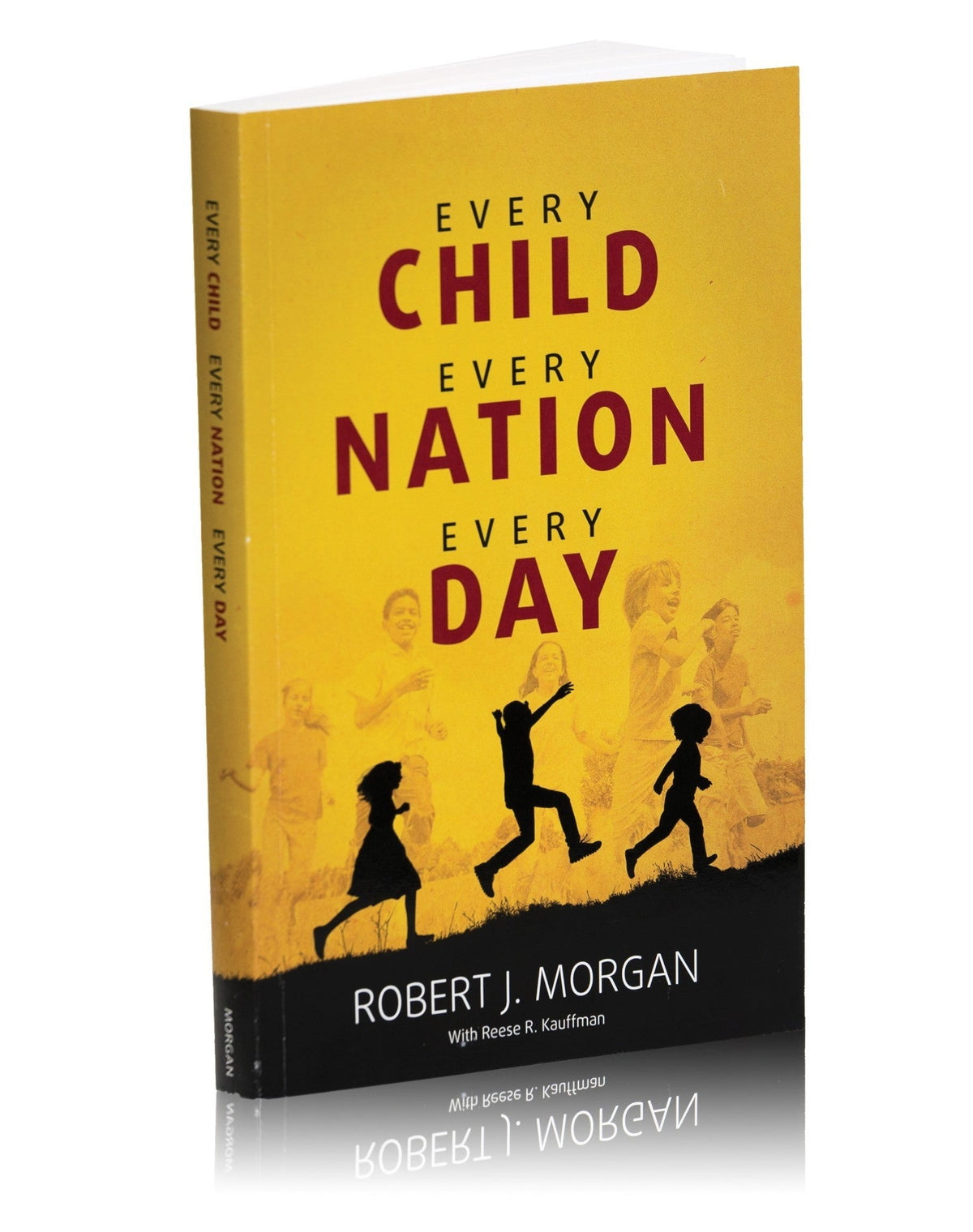 Every Child Every Nation Every Day