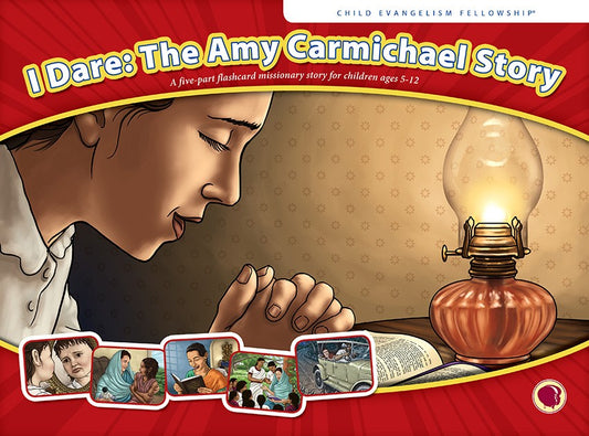 I Dare: The Amy Carmichael Story - Missionary Story