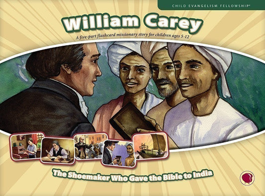 William Carey - Missionary Story