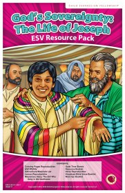 God's Sovereignty: The Life of Joseph Resource Pack ESV