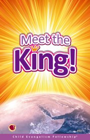Meet the King (ESV)