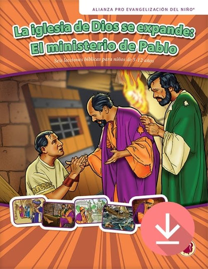 God's Church Expands: The Ministry of Paul