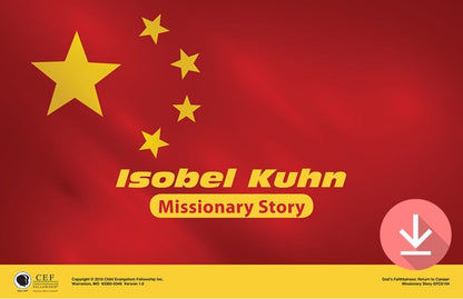 Isobel Kuhn - Missionary Story Download