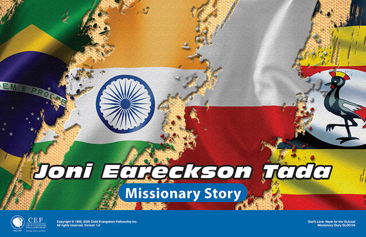 Joni Eareckson Tada - Missionary Story