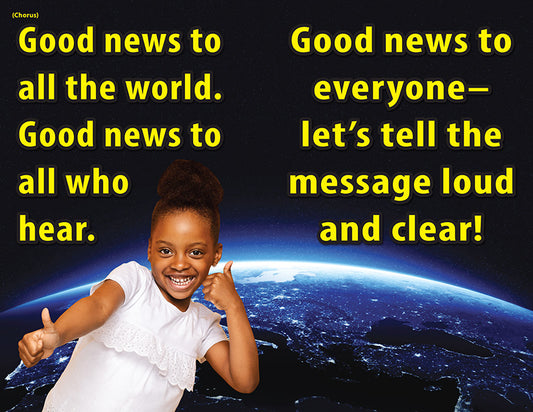 Good News to All the World