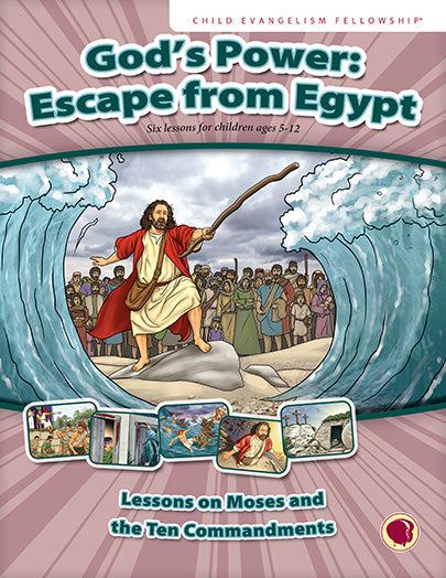 God's Power: Escape from Egypt - Text