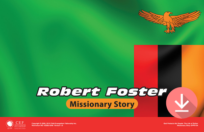 Robert Foster - Missionary Story Download