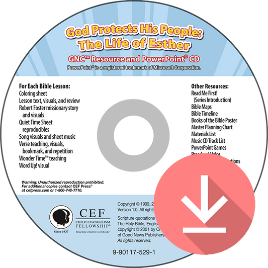 God Protects His People: The Life of Esther - Resource Download