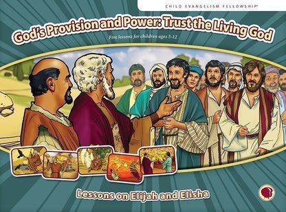 God's Provision and Power: Trust the Living God