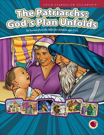 The Patriarchs: God's Plan Unfolds
