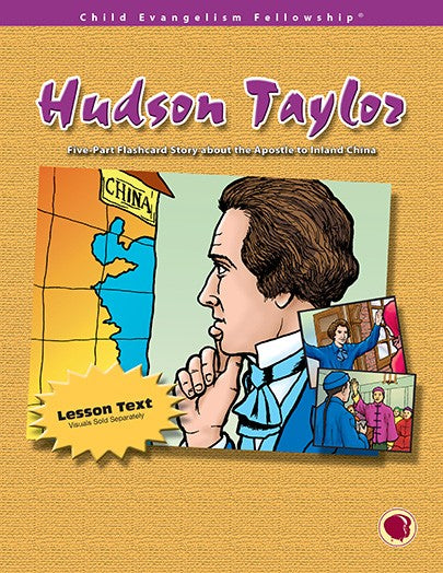 Hudson Taylor - Missionary Story
