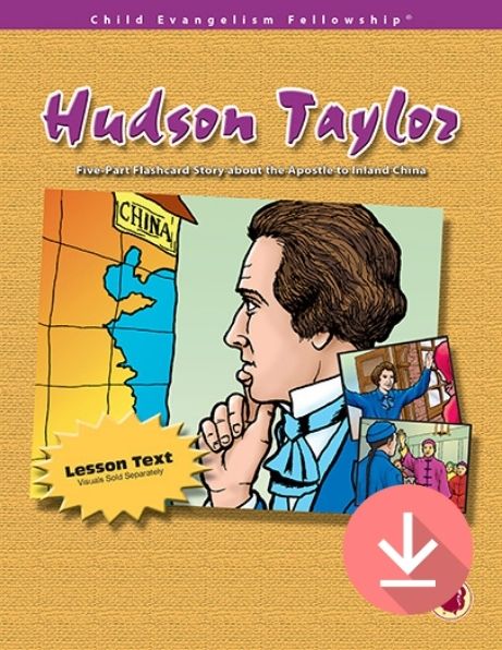 Hudson Taylor - Missionary Story Download