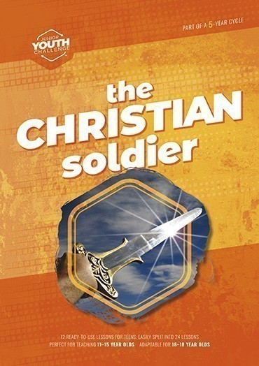 Junior Youth Challenge - The Christian Soldier