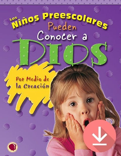 Little Kids Can Know God through Creation - Text Download