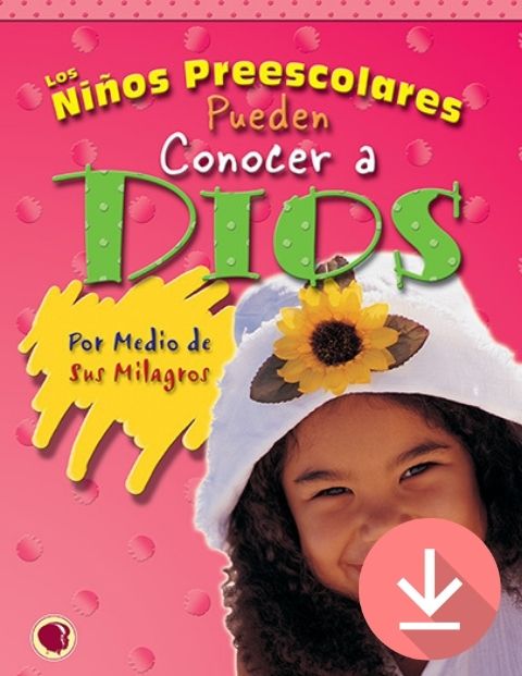 Little Kids Can Know God through His Miracles - Text Download
