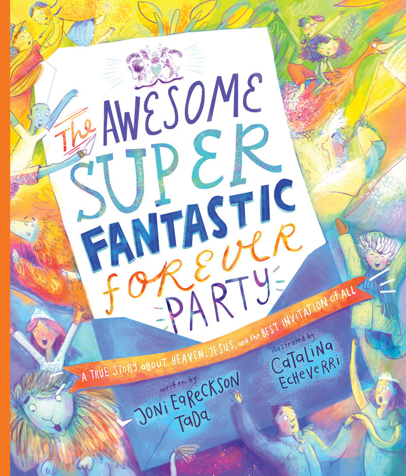 The Awesome Super Fantastic Forever Party - Book