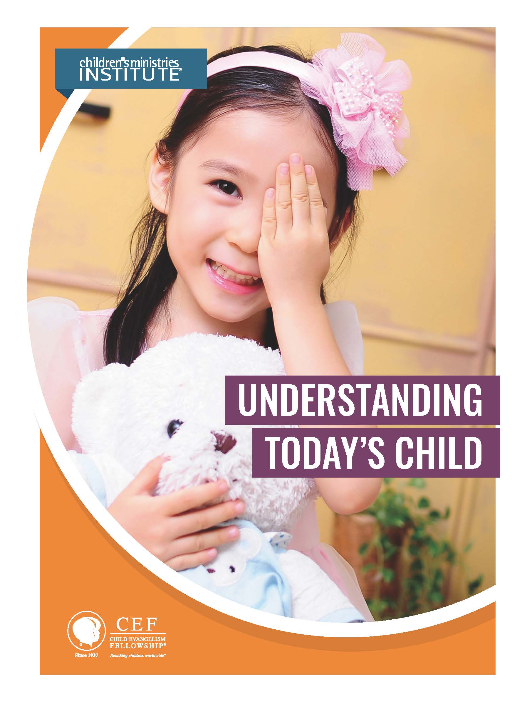 Understanding Today's Child