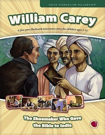 William Carey - Missionary Story