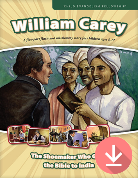 William Carey - Missionary Story Download