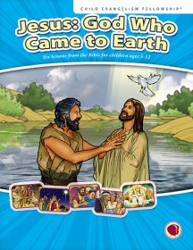 Jesus: God Who Came to Earth - English Text