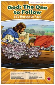God: The One to Follow Resource Pack ESV