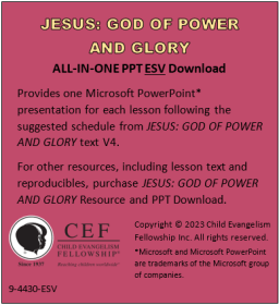Jesus: God of Power and Glory All-In-One PPT w/ videos ESV 'Download'