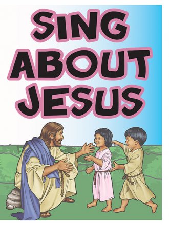 Sing about Jesus