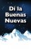 Di las Buenas Nuevas (Go Tell It on the Mountain)