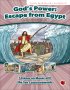 God's Power: Escape from Egypt - English Text